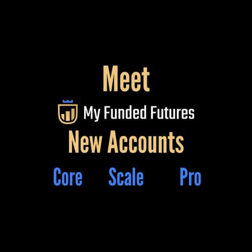 myfundedfutures-3-new-plans-image myfundedfutures-3-new-plans-image